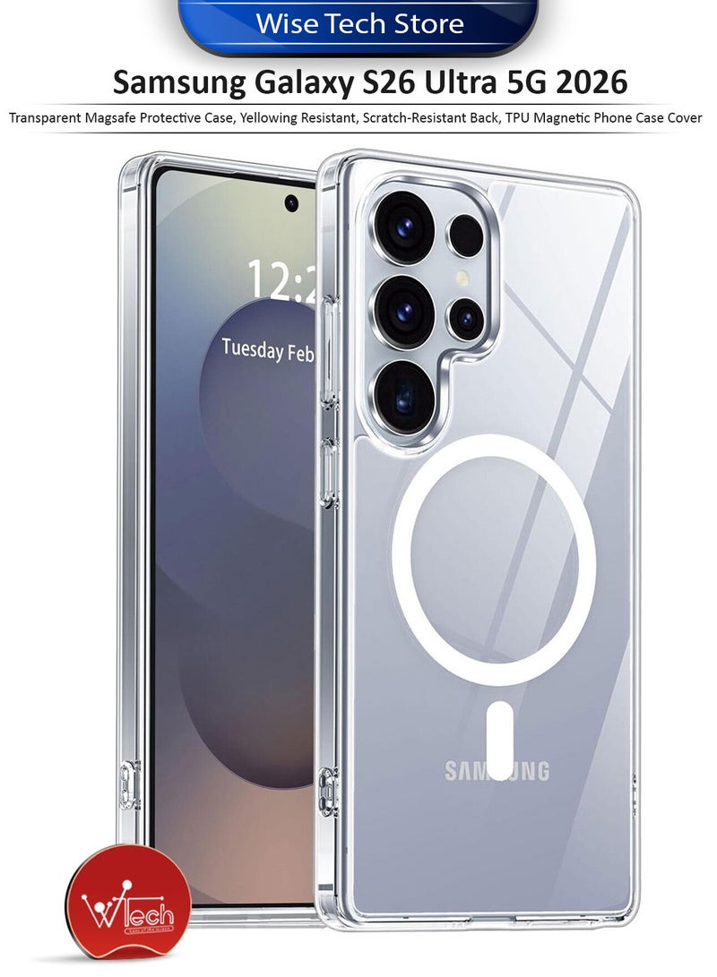 Wtech Samsung Galaxy S26 Ultra 5G 2026 Transparent Magsafe Protective Case, Yellowing Resistant, Scratch-Resistant Back, TPU Magnetic Phone Case Cover - Clear - Image 1